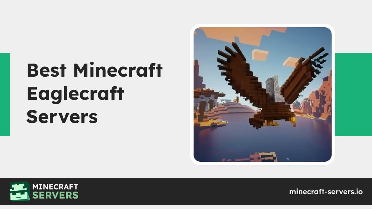 Best Minecraft Eaglecraft Servers 2024