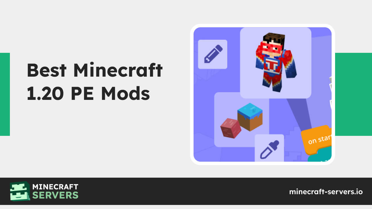Best Minecraft 1.20 PE Mods