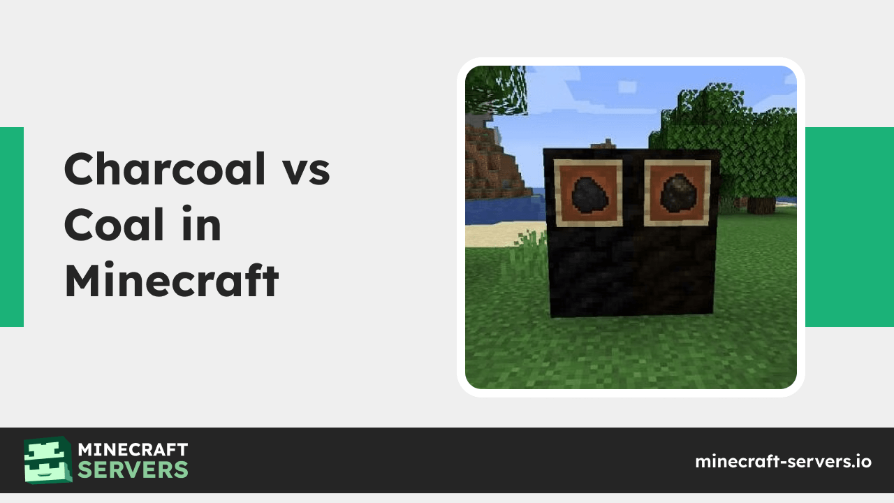 Charcoal vs. Coal in Minecraft